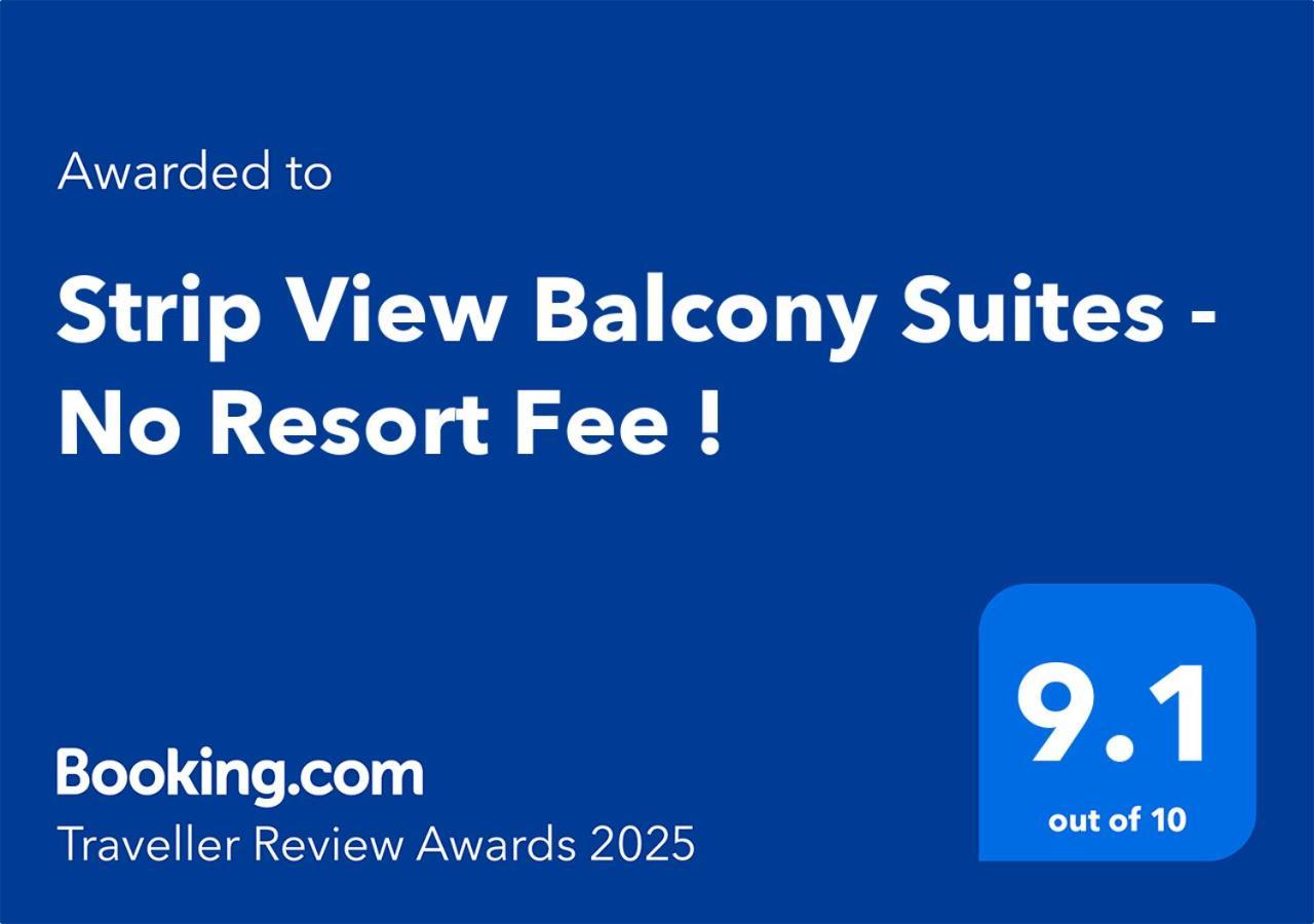 Apartamento Strip View Balcony Suites - No Fee !